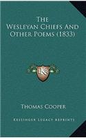 The Wesleyan Chiefs And Other Poems (1833)