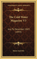 The Cold Water Magazine V3