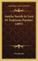 Antiche Novelle In Versi Di Tradizione Popolare (1893)