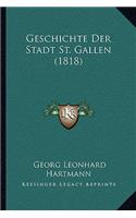 Geschichte Der Stadt St. Gallen (1818)