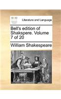 Bell's Edition of Shakspere. Volume 7 of 20