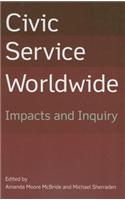 Civic Service Worldwide: Impacts and Inquiry