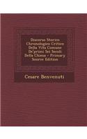 Discorso Storico Chronologico Critico Della Vita Comune de'Primi SEI Secoli Della Chiesa