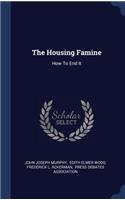 Housing Famine