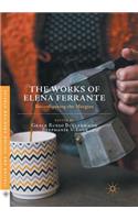 Works of Elena Ferrante: Reconfiguring the Margins