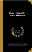 History of the Fifty-seventh Regiment