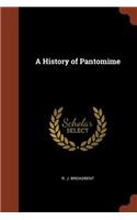 History of Pantomime