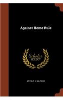 Against Home Rule