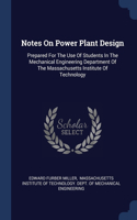 Notes On Power Plant Design