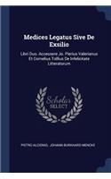 Medices Legatus Sive De Exsilio