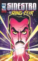 Sinestro and the Ring of Fear: (DC Super-villains)