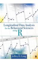 Longitudinal Data Analysis for the Behavioral Sciences Using R