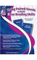 Using Paired Novels to Build Close Reading Skills Grades 5-6