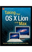 Taking Your OS X Lion to the Max