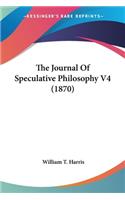 Journal Of Speculative Philosophy V4 (1870)