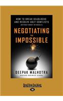 Negotiating the Impossible