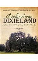 Look Away Dixieland