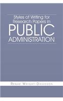 Styles of Writing for Research Papers in Public Administration