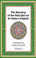 Meaning of the Holy Qur'an in Today's English