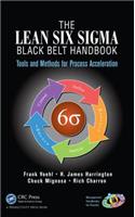 The Lean Six SIGMA Black Belt Handbook