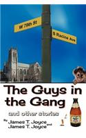 The Guys in the Gang: (And Other Stories)(English)