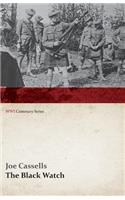 The Black Watch (WWI Centenary Series)