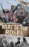 Split History of the Wars of the Roses