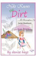 Niki Knows the Dirt: A Niki Edgar Mystery