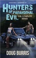 Hunters of Paranormal Evil, The Complete Series