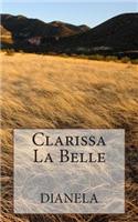 Clarissa La Belle: (French)