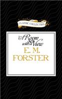 E. M. Forster's a Room with a View