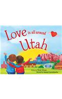 Love Is All Around Utah