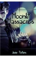 Moonlit Massacres