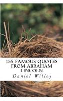 155 Famous Quotes from Abraham Lincoln