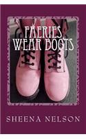 faeries wear boots