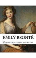 Emily Brontë, Collection novels and poems