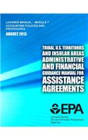 Tribal, U.S. Territories and Insular Areas Administrative and Financial Guidance Manual For Assistance Agreements