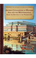 Ancient Civilizations of Western Asia and the Mediterranean