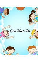 God Made Us