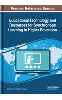 Educational Technology and Resources for Synchronous Learning in Higher Education
