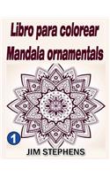 Libro para colorear Mandala ornamentals