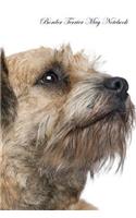 Border Terrier May Notebook Border Terrier Record, Log, Diary, Special Memories, To Do List, Academic Notepad, Scrapbook & More