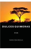 Dulces quimeras