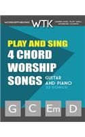 Play and Sing 4-Chord Worship Songs (G-C-Em-D)