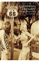 California Dreamin' Along Route 66