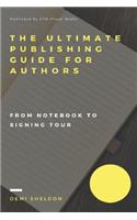 The Ultimate Publishing Guide For Authors