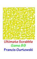 Ultimate Scrabble Game 89: (English)