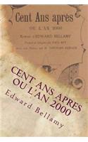 Cent ans apres ou l'An 2000