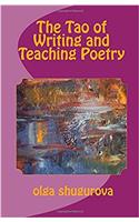 The Tao of Writing and Teaching Poetry