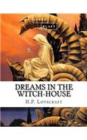 Dreams in the Witch-House
